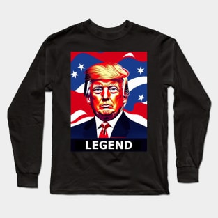 Trump Legend Long Sleeve T-Shirt